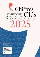 Chiffres clés de la culture et de la communication édition 2025